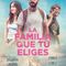 QUEDADA CINE, LA FAMILIA QUE TU ELIGES