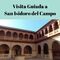 Visita al Monasterio de San Isidoro del Campo (Santiponce)