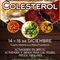 REGRESA LA CONVIVENCIA DEL COLESTEROL